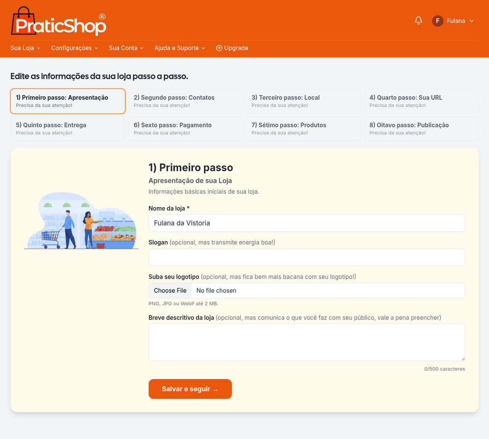 Cada passo tem a sua tela, com "Salvar e seguir" no fim.